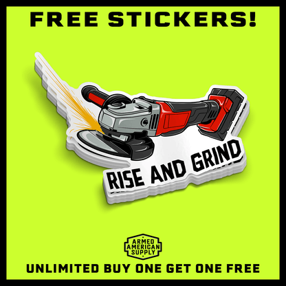 Rise and Grind - Hard Hat Decal Armed American Supply