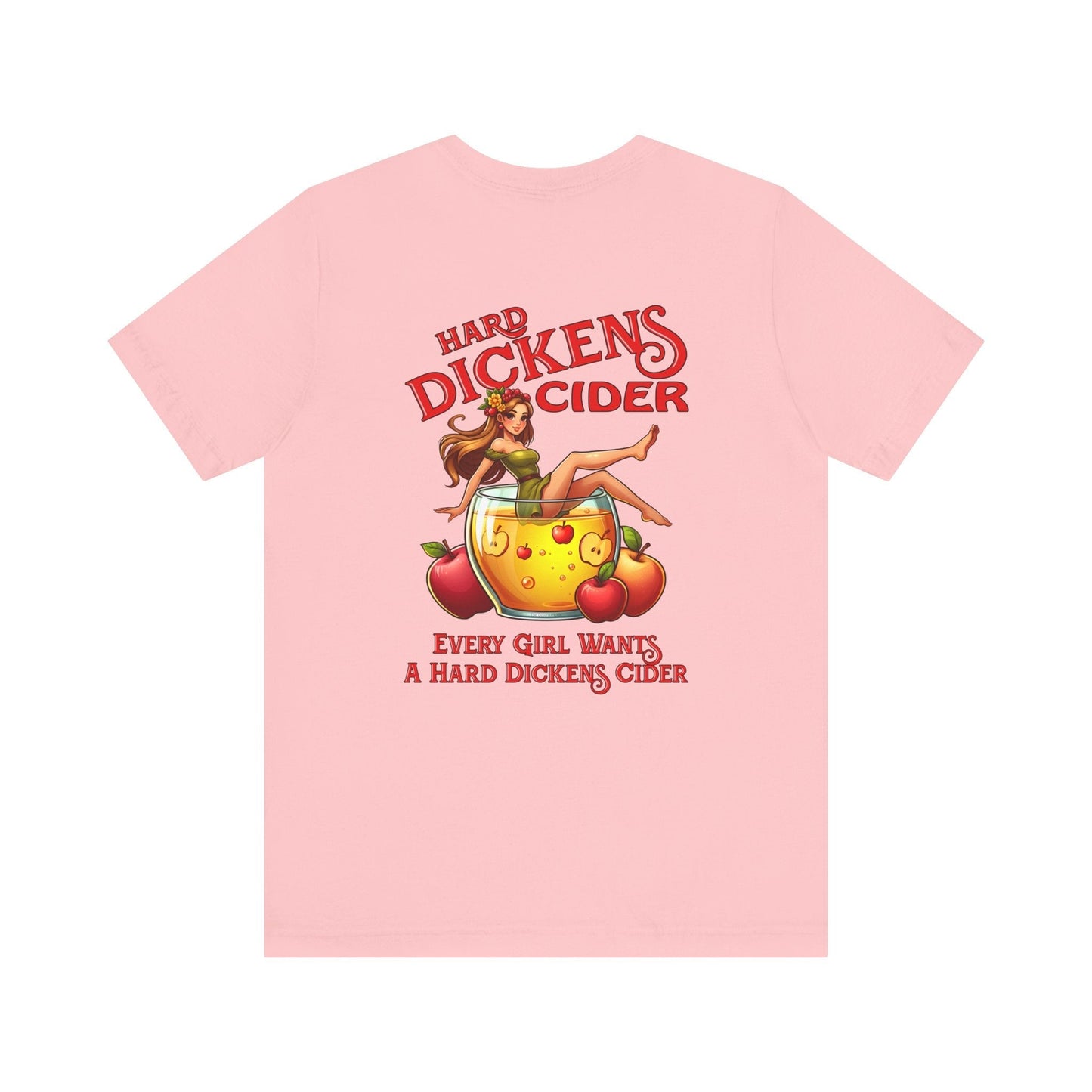 Hard Dickens Cider Front/Back T-Shirt The Devil's Pickle