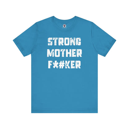 Strong Mother F*#ker T-Shirt The Devil's Pickle