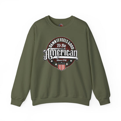 Damn it Feels Good To Be American Crewneck Sweatshirt The Devil's Pickle