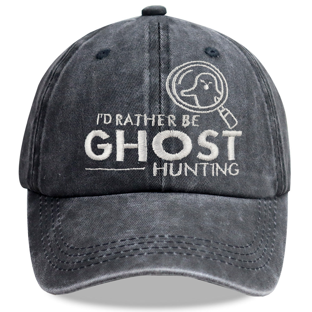 "I'd Rather Be Ghost Hunting" Embroidered Washed Baseball Cap – Retro Paranormal Hat FitiqueFit