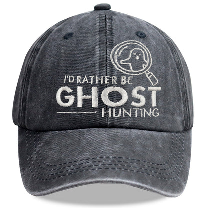 "I'd Rather Be Ghost Hunting" Embroidered Washed Baseball Cap – Retro Paranormal Hat FitiqueFit