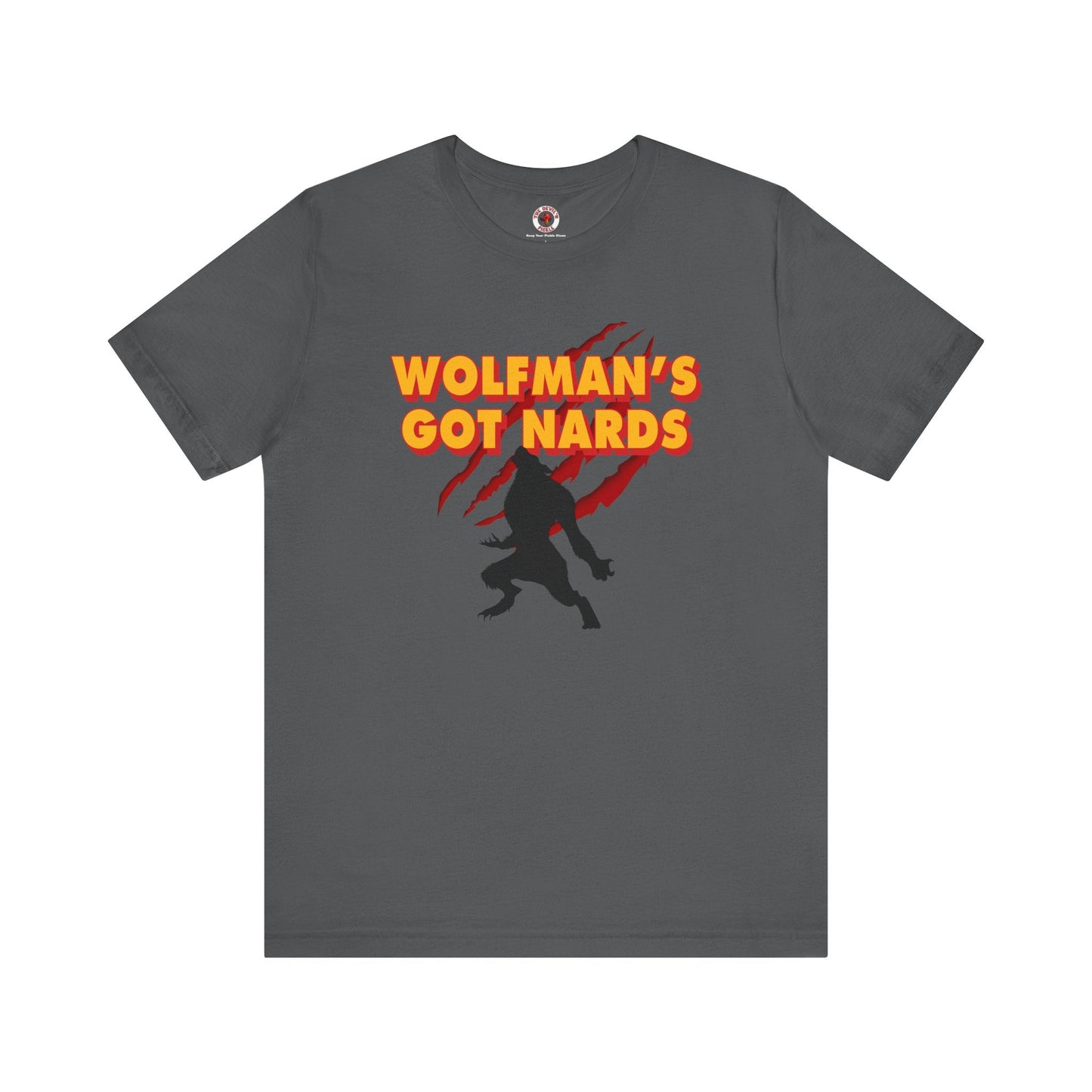Wolfman's Got Nards T-Shirt The Devil's Pickle