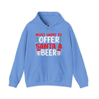 Most Likely To Offer Santa A Beer Hooded Sweatshirt The Devil's Pickle