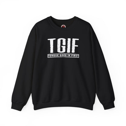 TGIF Crewneck Sweatshirt The Devil's Pickle