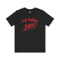 Not Today Cupid T-Shirt The Devil's Pickle