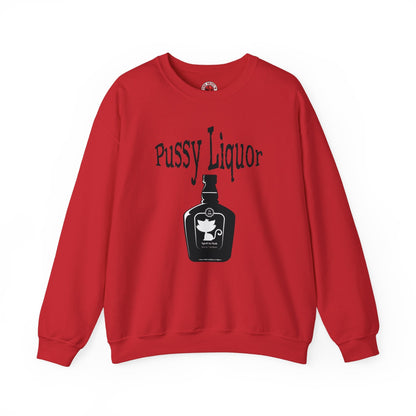Pussy Liquor Crewneck Sweatshirt The Devil's Pickle