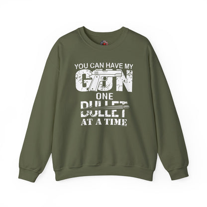 You Can Have My Gun One Bullet At A Time Crewneck Sweatshirt The Devil's Pickle
