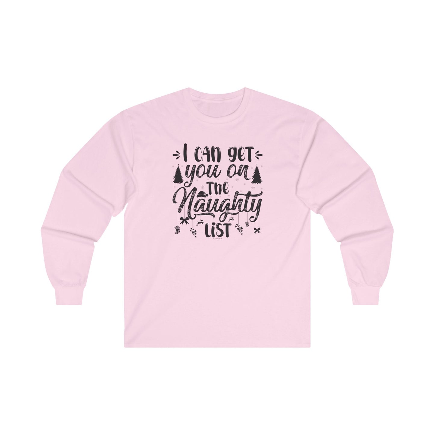I Can Get You On The Naughty List Long Sleeve Tee The Devil's Pickle