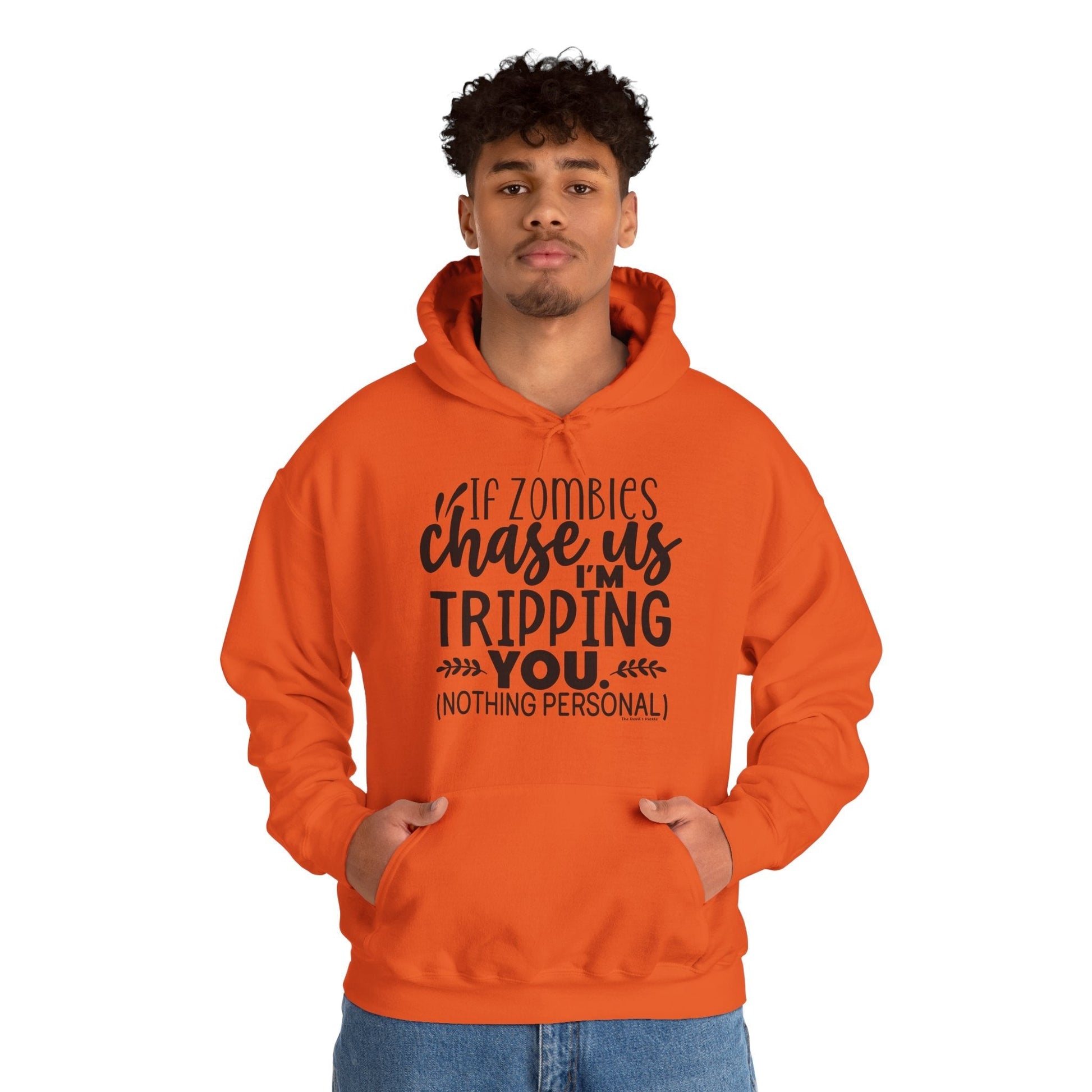If Zombies Chase Us Hooded Sweatshirt The Devil's Pickle