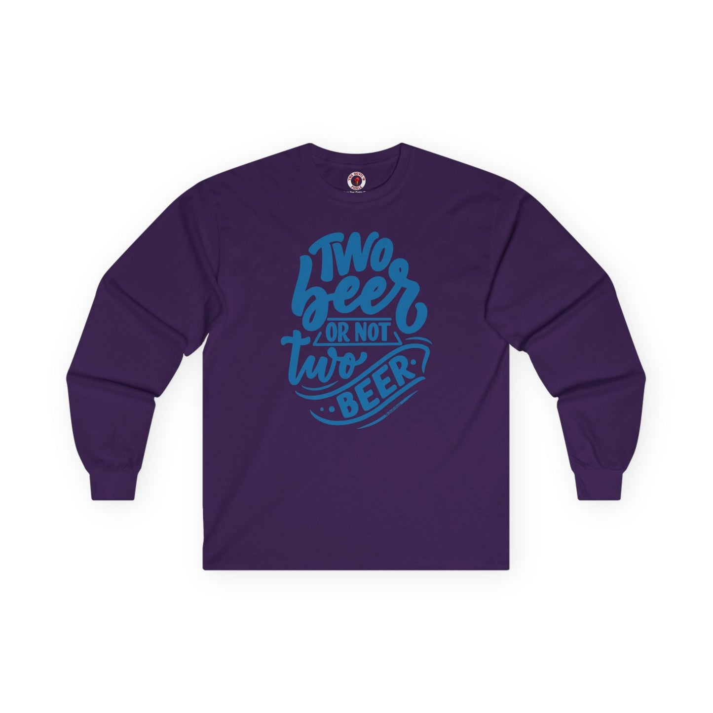 Two Beer or Not Two Beer Long Sleeve Tee The Devil's Pickle
