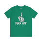 Fuck Off Finger T-Shirt The Devil's Pickle