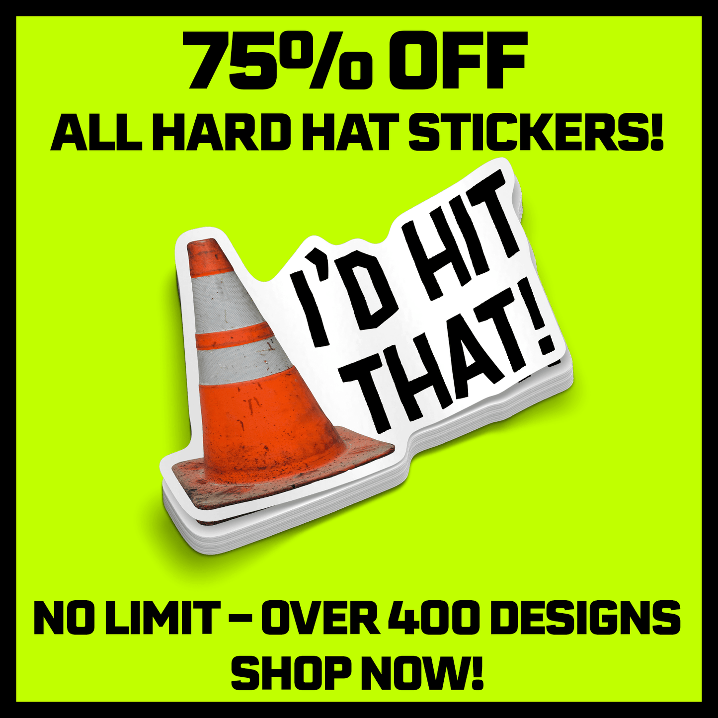 I'd Hit That  -  Hard Hat Decal Armed American Supply
