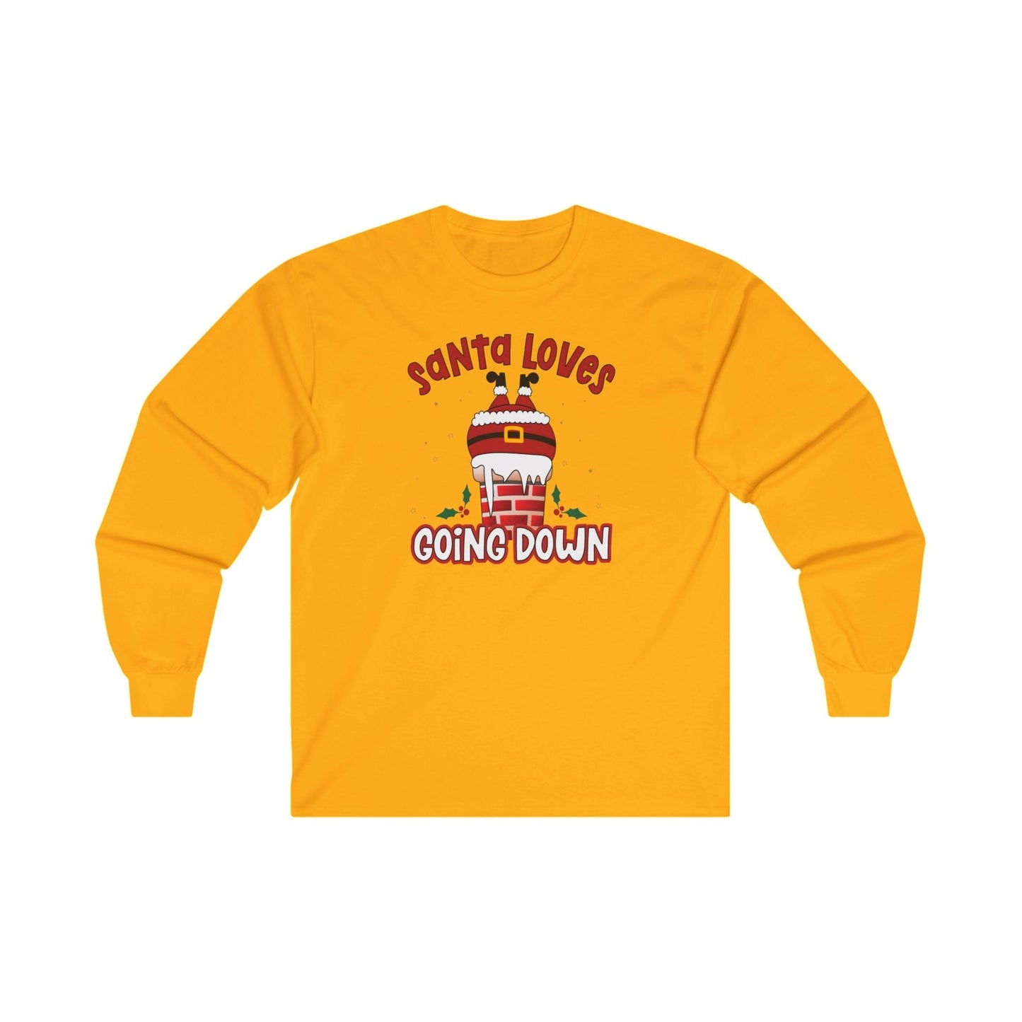 Santa Loves Going Down Long Sleeve Tee The Devil's Pickle