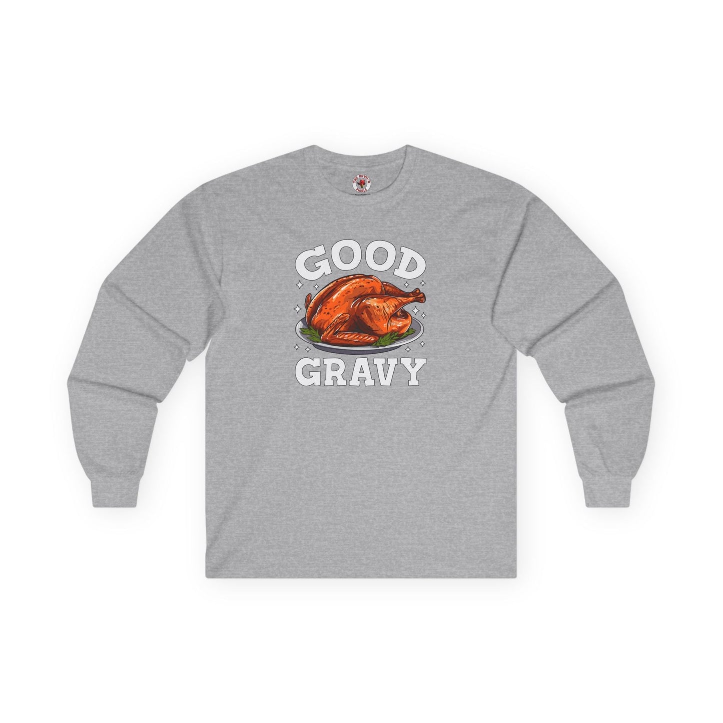 Good Gravy Long Sleeve Tee The Devil's Pickle