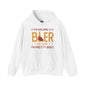 I'm Holding A Beer Hooded Sweatshirt The Devil's Pickle