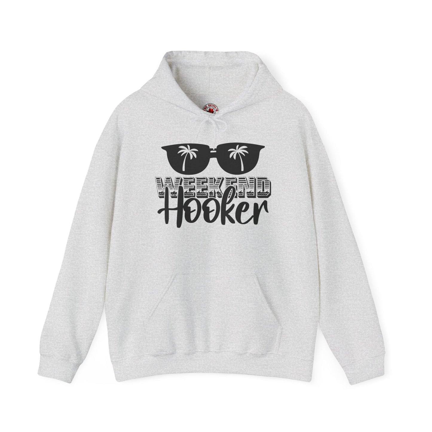 Weekend Hooker Hooded Sweatshirt The Devil's Pickle