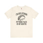 I'm Into Fitness T-Shirt The Devil's Pickle