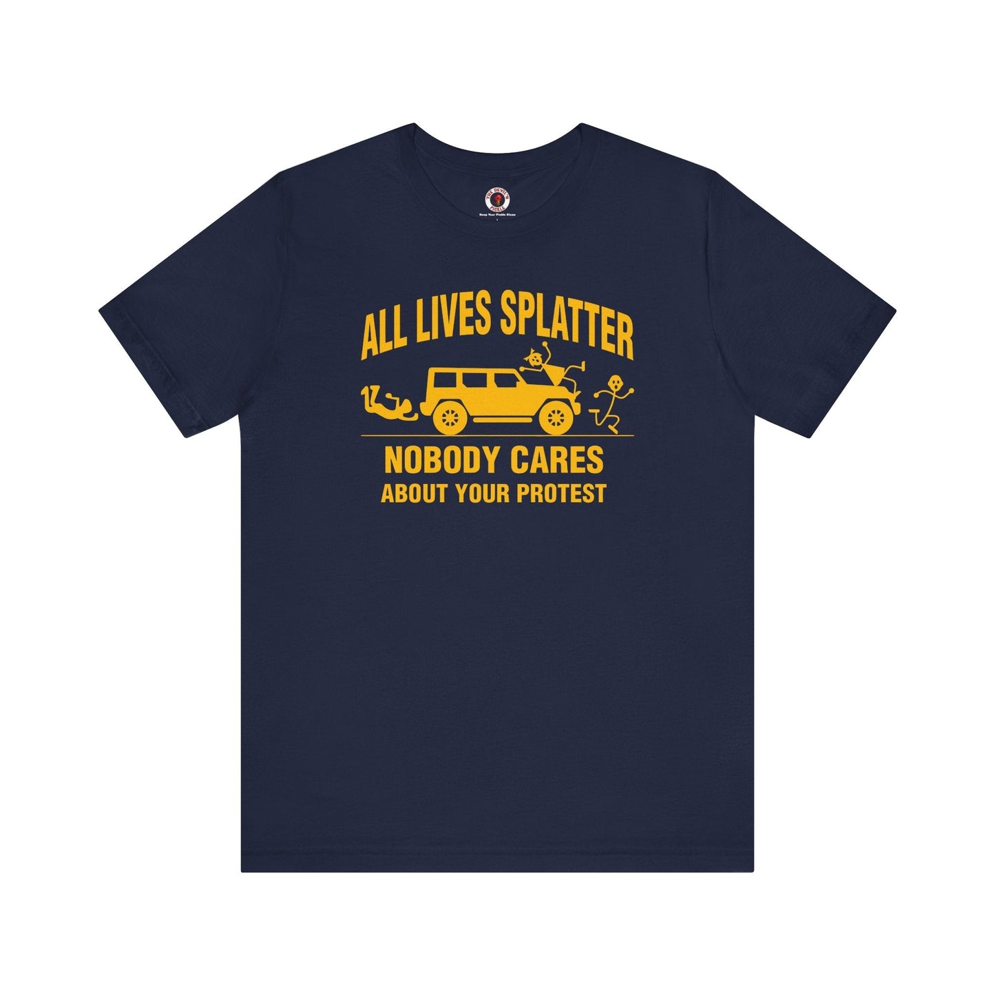 All Lives Splatter T-Shirt The Devil's Pickle