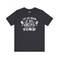 Let Me Know If My Biceps Get In Your Way T-Shirt The Devil's Pickle