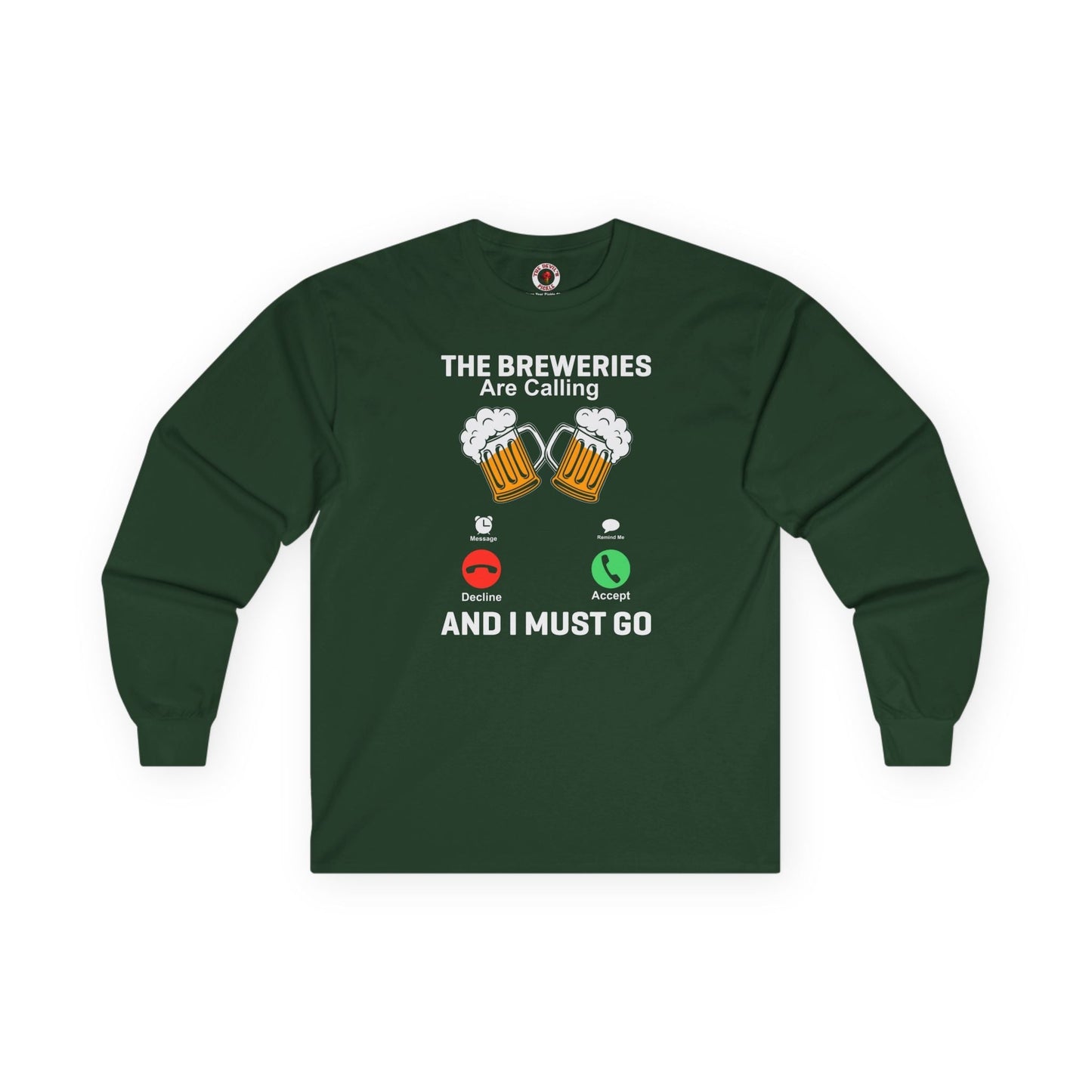 The Breweries Are Calling Long Sleeve Tee The Devil's Pickle