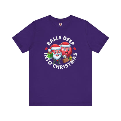 Balls Deep Into Christmas T-Shirt. The Devil's Pickle