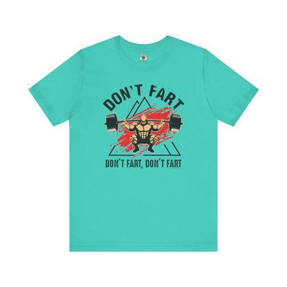 Don't Fart T-Shirt The Devil's Pickle