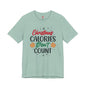 Christmas Calories Don't Count T-Shirt The Devil's Pickle