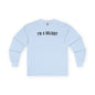 I'm A Delight Long Sleeve Tee The Devil's Pickle