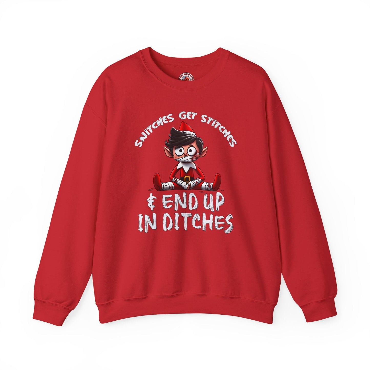Snitches Get Stitches Crewneck Sweatshirt The Devil's Pickle