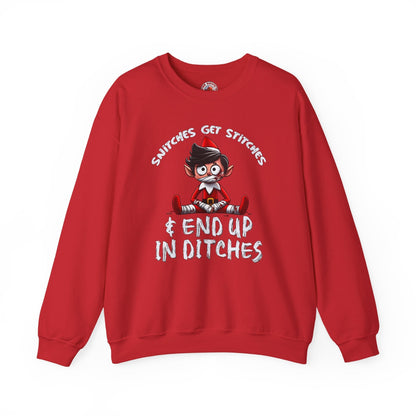 Snitches Get Stitches Crewneck Sweatshirt The Devil's Pickle
