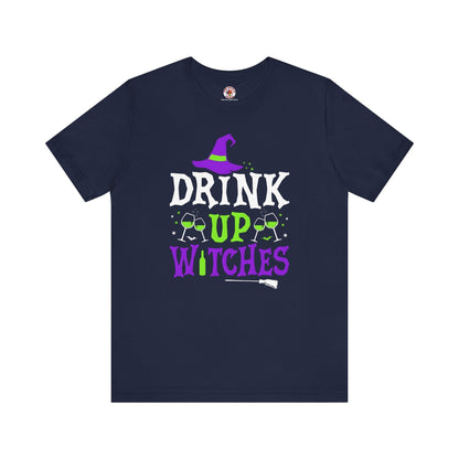 Drink Up Witches T-Shirt The Devil's Pickle