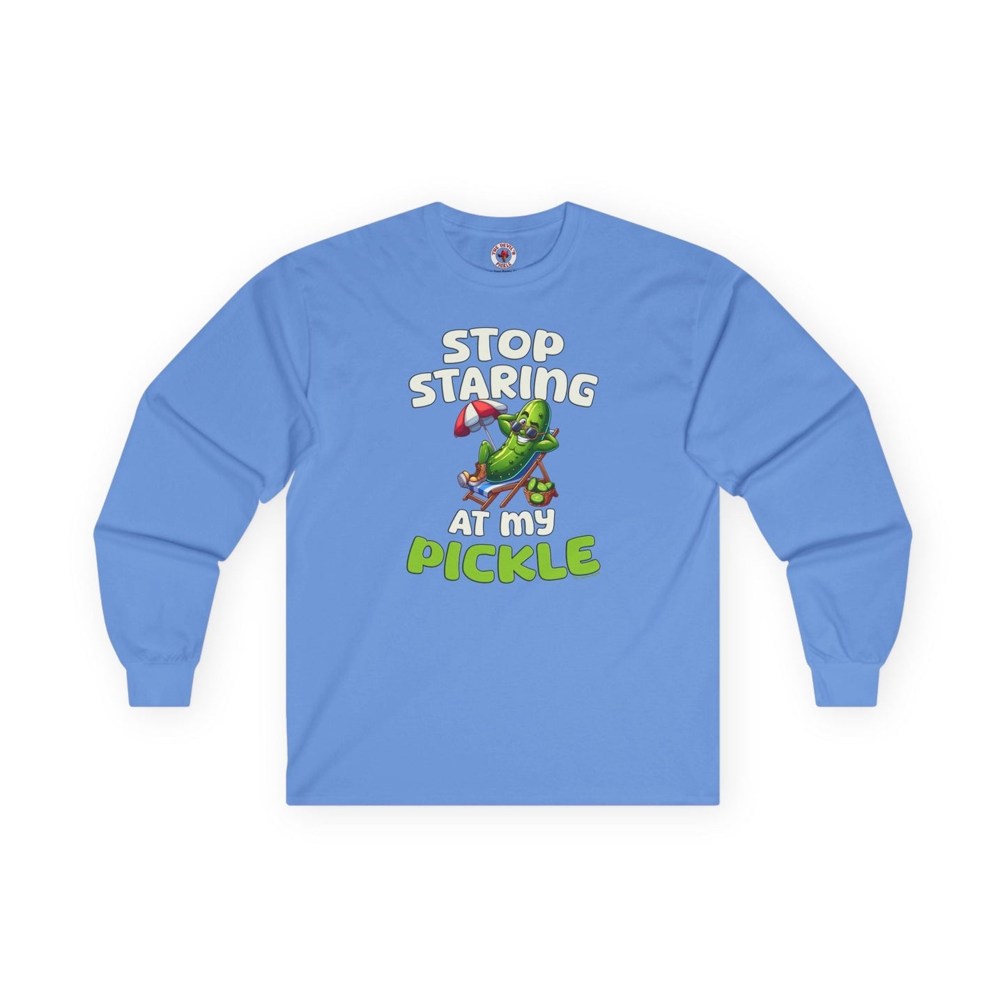 Stop Staring At My Pickle Long Sleeve Tee The Devil's Pickle
