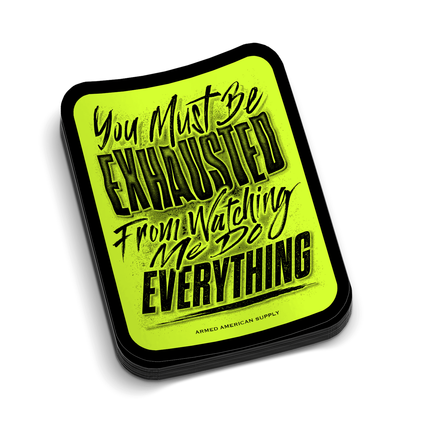 Exhausted -  Hard Hat Decal Armed American Supply