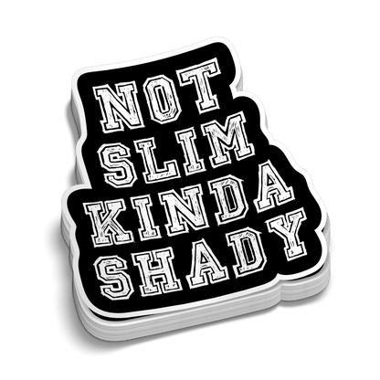 Slim Shady  -  Hard Hat Decal Armed American Supply