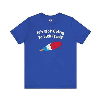 It's Not Going To Lick Itself T-Shirt The Devil's Pickle