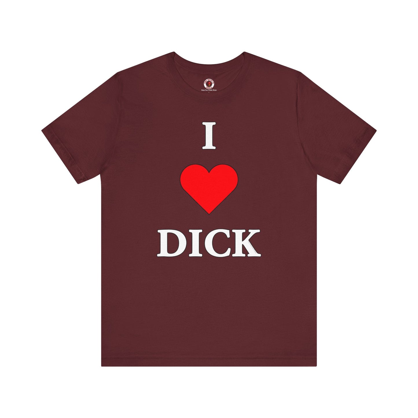 I Love Dick T-Shirt The Devil's Pickle