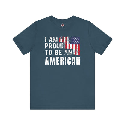 I Am Proud To Be An American T-Shirt The Devil's Pickle
