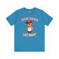 Tariffed Your Mom Last Night T-Shirt The Devil's Pickle