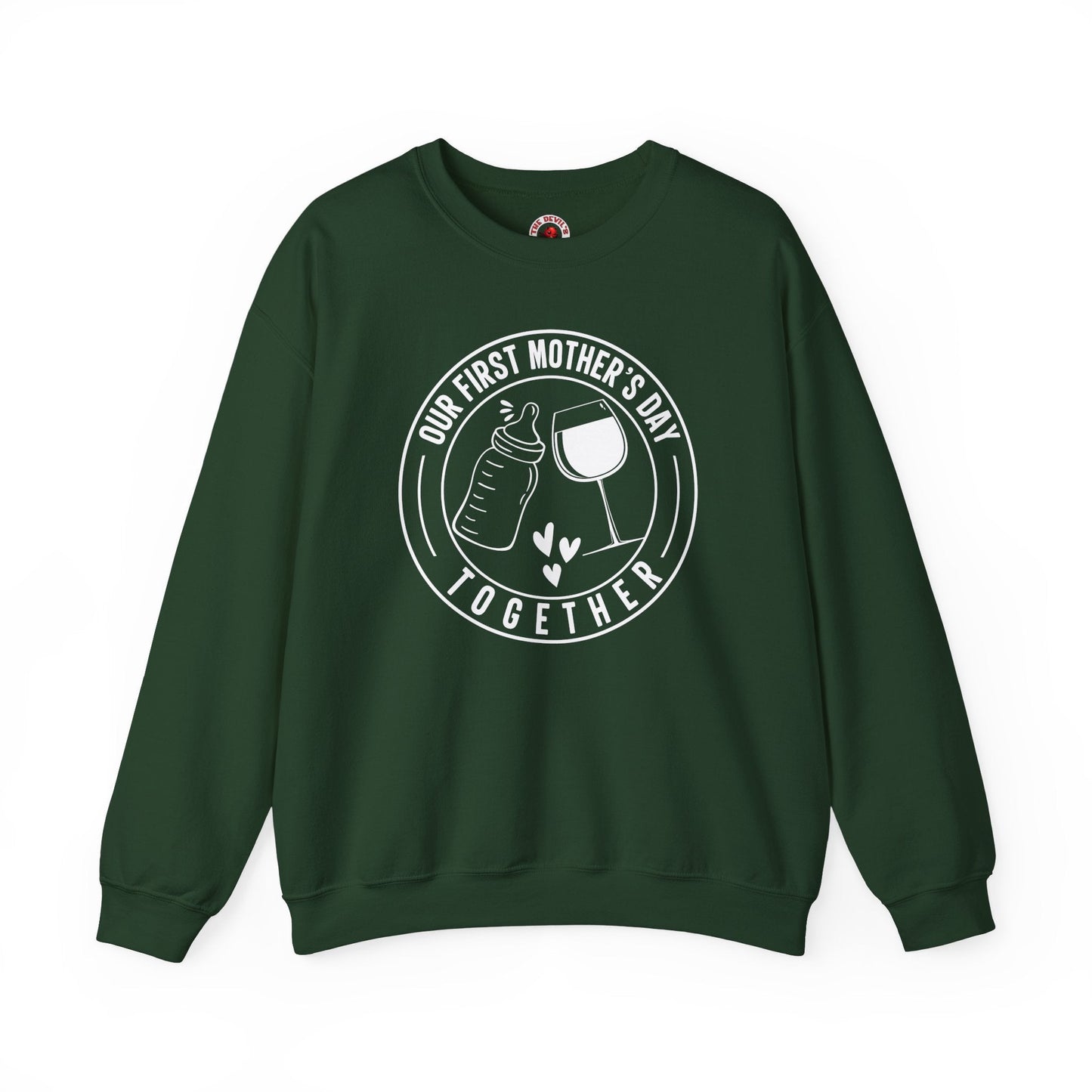 Our First Mothers Day Together Crewneck Sweatshirt The Devil's Pickle