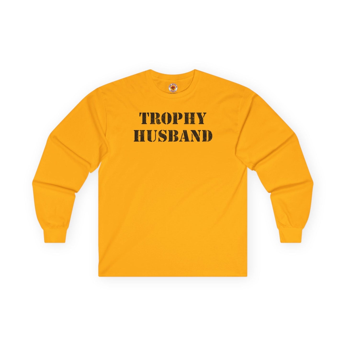 Trophy Husband Long Sleeve Tee The Devil's Pickle