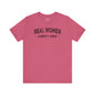 Real Women Aren't Men T-Shirt The Devil's Pickle