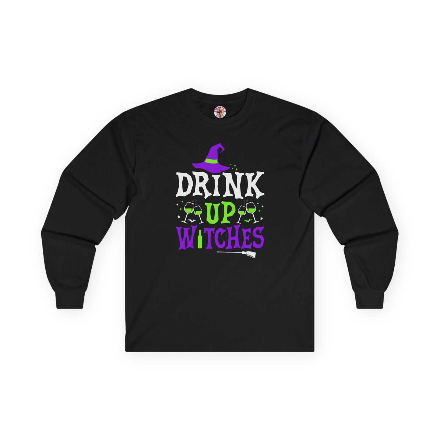 Drink Up Witches Long Sleeve Tee The Devil's Pickle