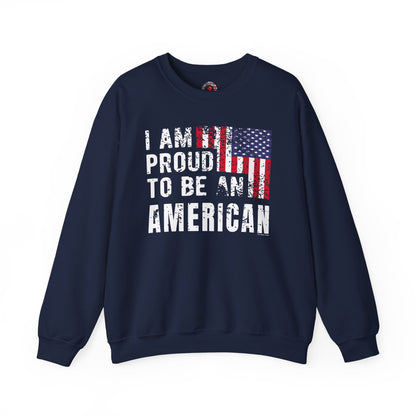 I Am Proud To Be An American Crewneck Sweatshirt The Devil's Pickle