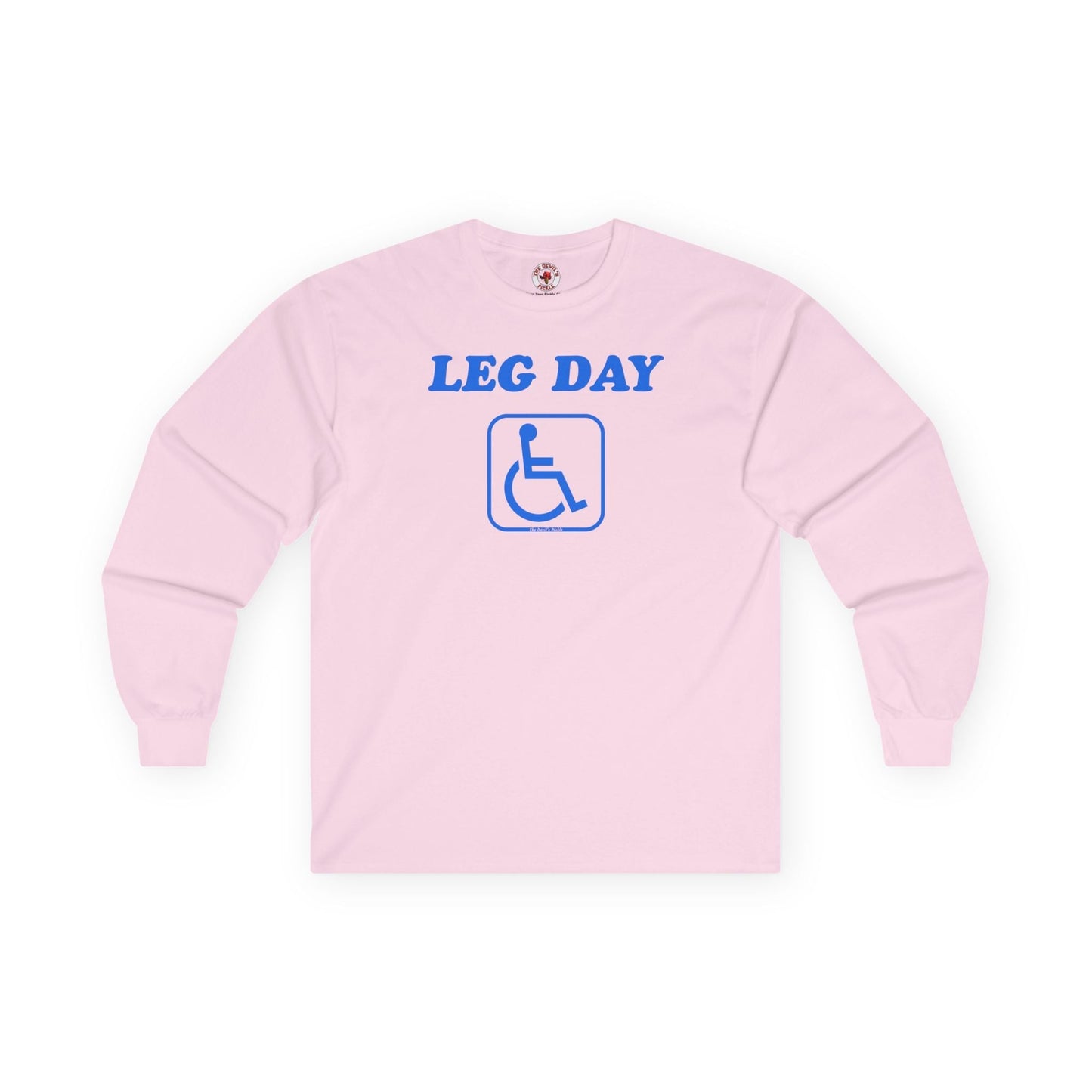 Leg Day Handicap Long Sleeve Tee The Devil's Pickle