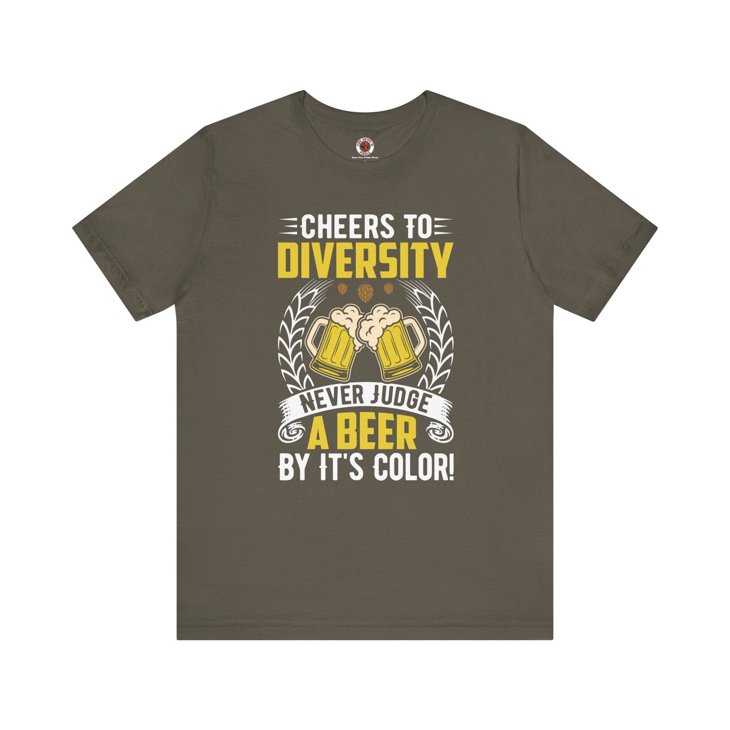 Cheers to Diversity T-Shirt The Devil's Pickle