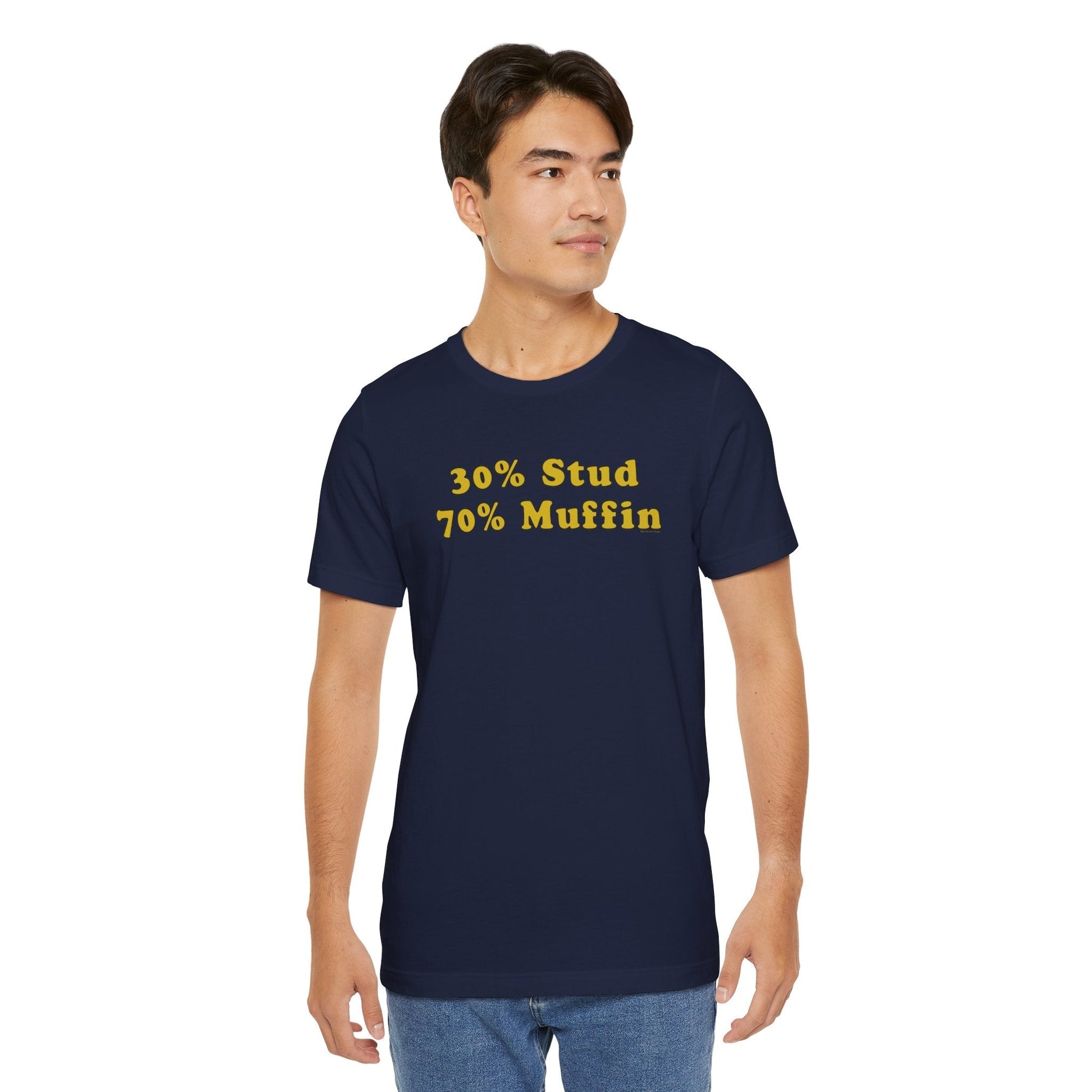 30% Stud 70% Muffin T-Shirt The Devil's Pickle