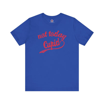Not Today Cupid T-Shirt The Devil's Pickle