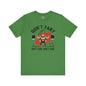 Don't Fart T-Shirt The Devil's Pickle