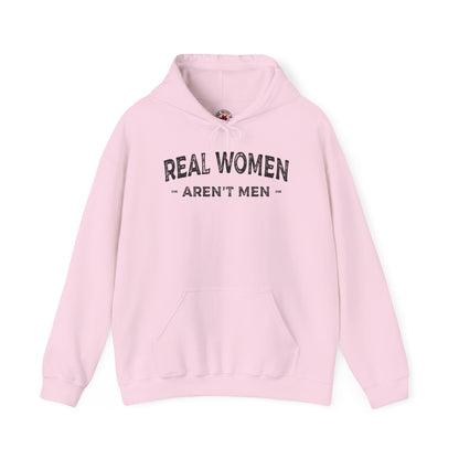 Real Women Aren't Men Hooded Sweatshirt The Devil's Pickle